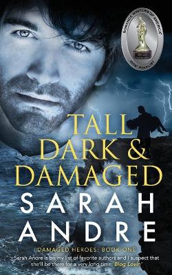 Book cover for Tall, Dark and Damaged