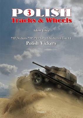 Cover of 7TP, Vickers-7TP, 7TP Forced, Vickers 4-ton AT, Polish Vickers