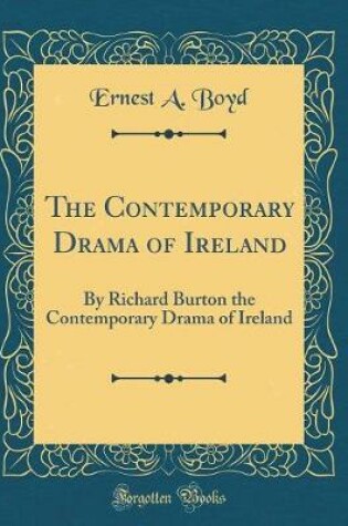 Cover of The Contemporary Drama of Ireland