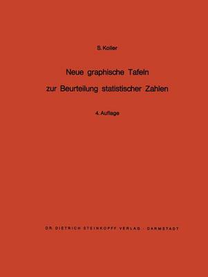 Book cover for Neue Graphische Tafeln Zur Beurteilung Statistischer Zahlen