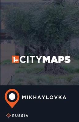 Book cover for City Maps Mikhaylovka Russia