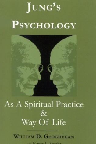 Cover of Jung's Psychology as a Spiritual Practice and Way of Life