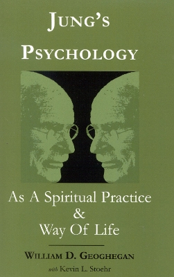 Book cover for Jung's Psychology as a Spiritual Practice and Way of Life