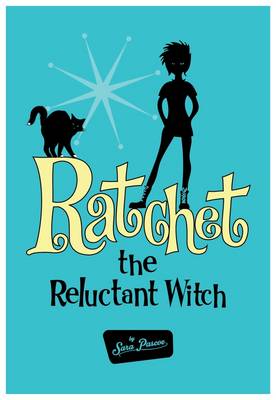 Book cover for Ratchet the Reluctant Witch