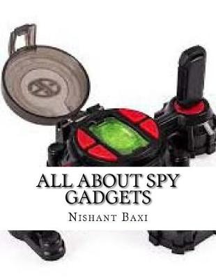 Book cover for All about Spy Gadgets