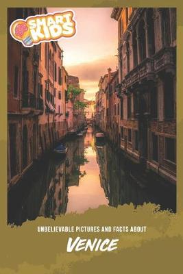 Book cover for Unbelievable Pictures and Facts About Venice