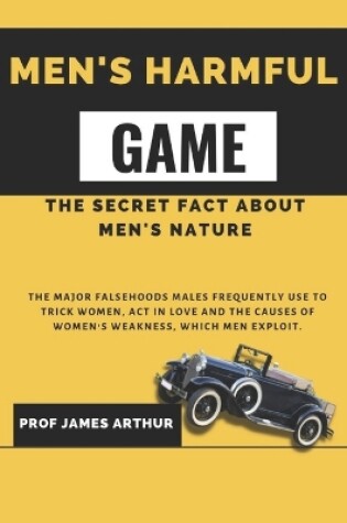 Cover of Men's Harmful Game
