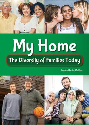 Book cover for My Home: The Diversity of Families Today