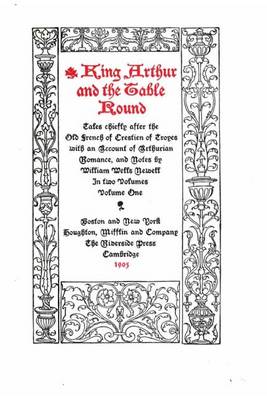 Book cover for King Arthur and the Table Round - Vol. I