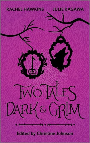 Book cover for Two Tales Dark and Grim
