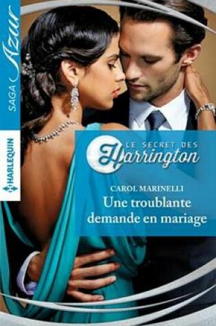 Cover of Une Troublante Demande En Mariage