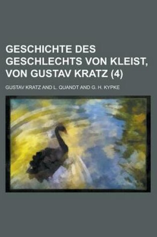 Cover of Geschichte Des Geschlechts Von Kleist, Von Gustav Kratz (4)