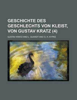 Book cover for Geschichte Des Geschlechts Von Kleist, Von Gustav Kratz (4)