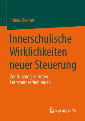 Book cover for Innerschulische Wirklichkeiten neuer Steuerung