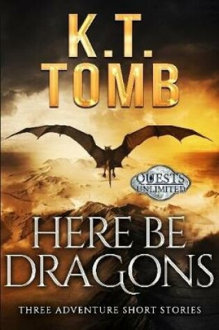 Cover of Here Be Dragons