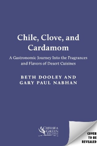 Cover of Chile, Clove, and Cardamom