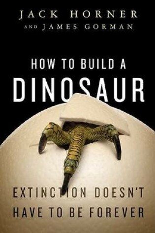 Cover of How to Build a Dinosaur