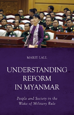 Book cover for Understanding Reform in Myanmar