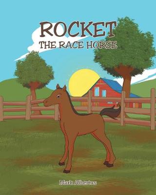 Cover of Rocket, the Race Horse