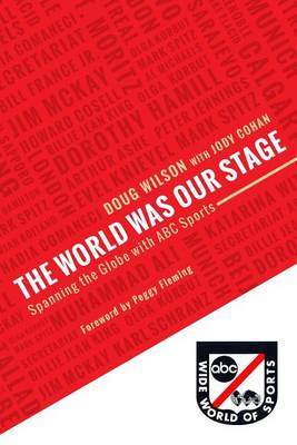 Book cover for The World Was Our Stage