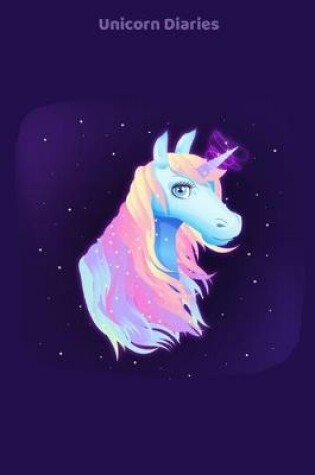 Cover of Unicorn Diaries Unicorn