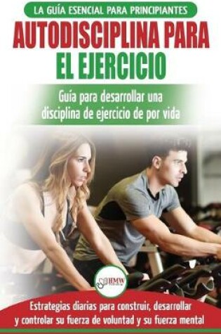 Cover of Autodisciplina para ejercitar