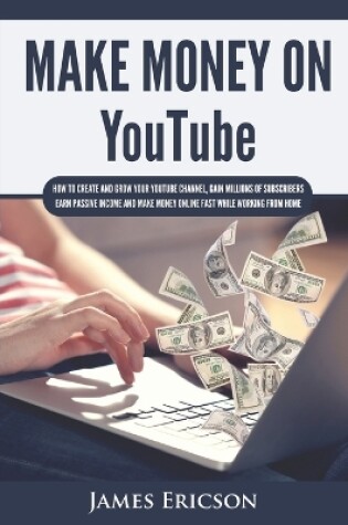 Cover of Make Money On YouTube