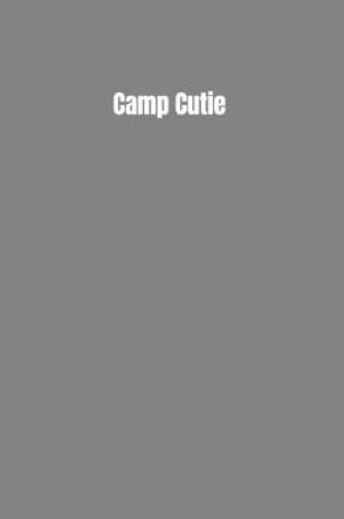 Cover of Camp Cutie