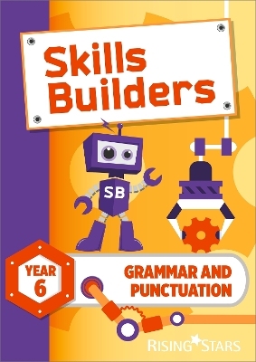 Book cover for Skills Builders Grammar and Punctuation Year 6 Pupil Book new edition