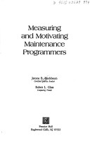 Book cover for Measuring and Motivating Maintenance Programmers