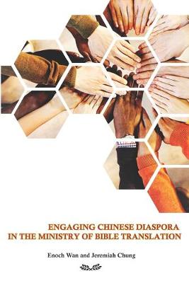 Book cover for Engaging Chinese Diaspora in the Ministry of Bible Translation