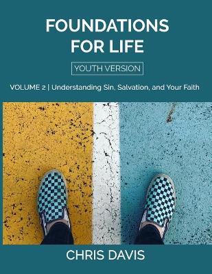 Book cover for Foundations for Life Volume 2 [Youth Version]