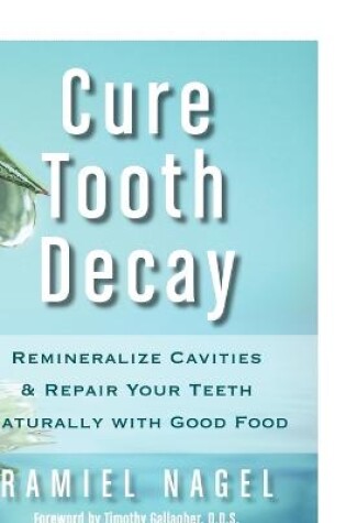 Cover of Cure Tooth Decay