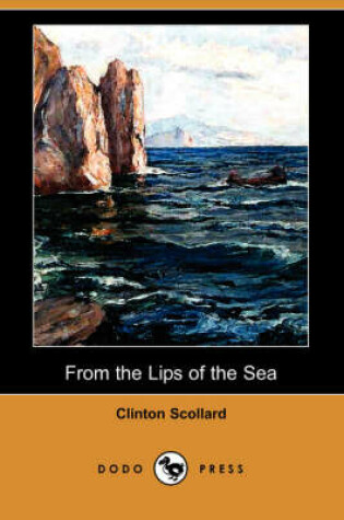 Cover of From the Lips of the Sea (Dodo Press)