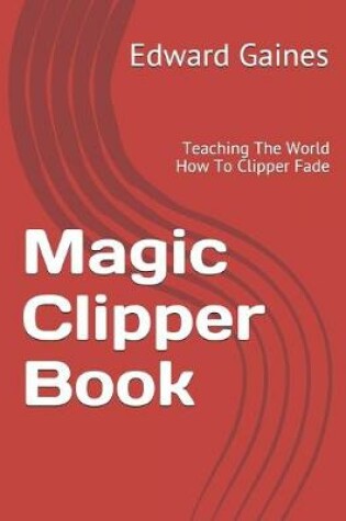 Cover of Magic Clipper Book