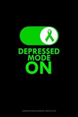 Cover of Depressed Mode ON