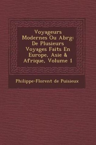 Cover of Voyageurs Modernes Ou Abr G