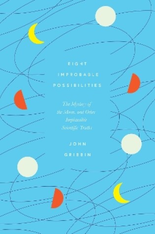 Cover of Eight Improbable Possibilities