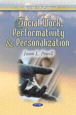 Cover of Social Work, Performativity & Personalization