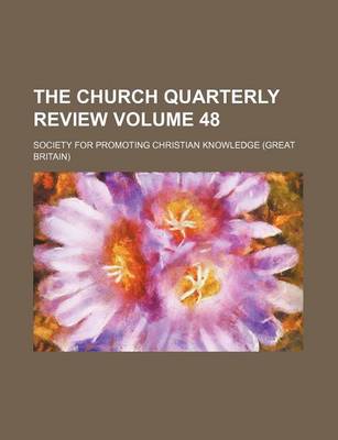 Book cover for The Church Quarterly Review Volume 48