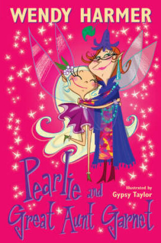 Cover of Pearlie And Great Aunt Garnet