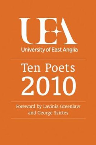 Cover of Ten Poets: UEA Poetry 2010