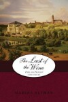 Book cover for The Last of the Wine