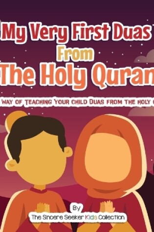 Cover of My Very First Duas From the Holy Quran