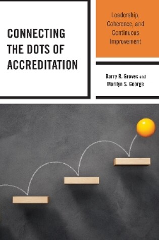 Cover of Connecting the Dots of Accreditation