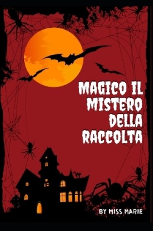 Cover of Magico il mistero della raccolta