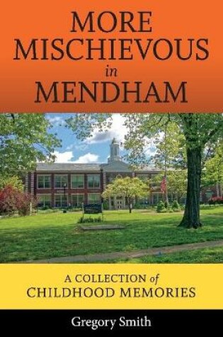 Cover of More Mischievous in Mendham