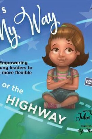 Cover of It's My Way or the Highway