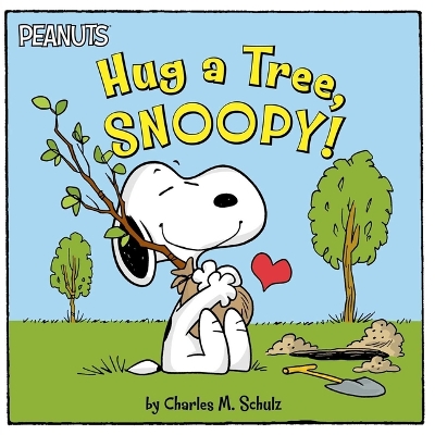 Book cover for Hug a Tree, Snoopy!