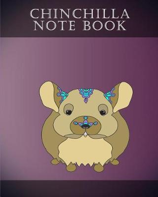 Book cover for Chinchilla Note Book